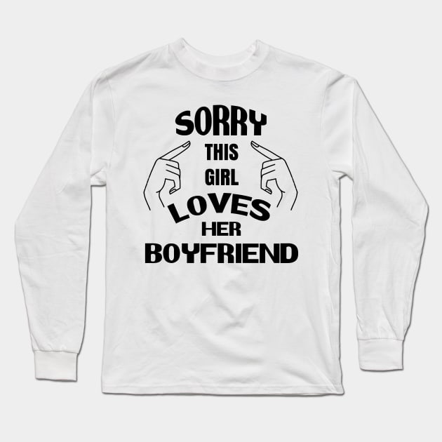 This Girl loves her boyfriend love jealous women wife couple heart Long Sleeve T-Shirt by thedoomseed